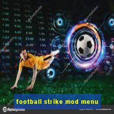 football strike mod menu